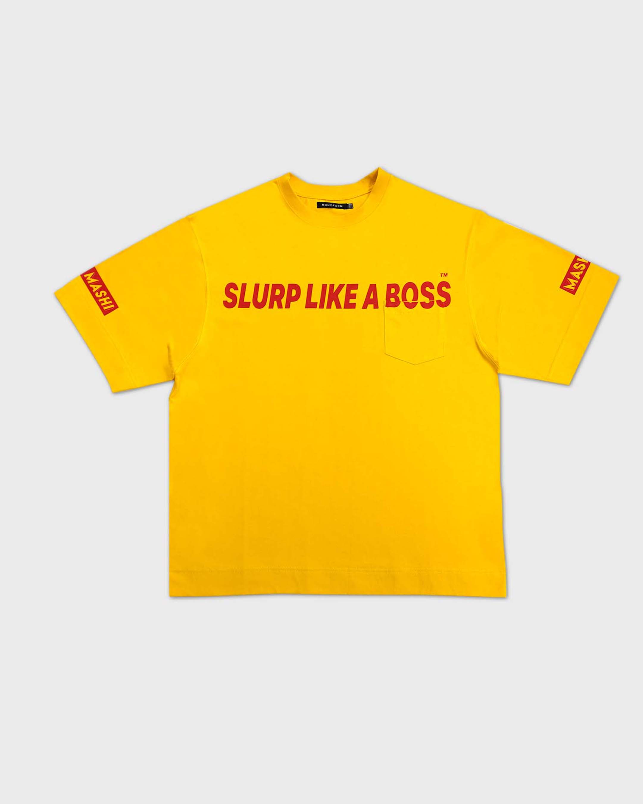 SLURP LIKE A BOSS T SHIRT